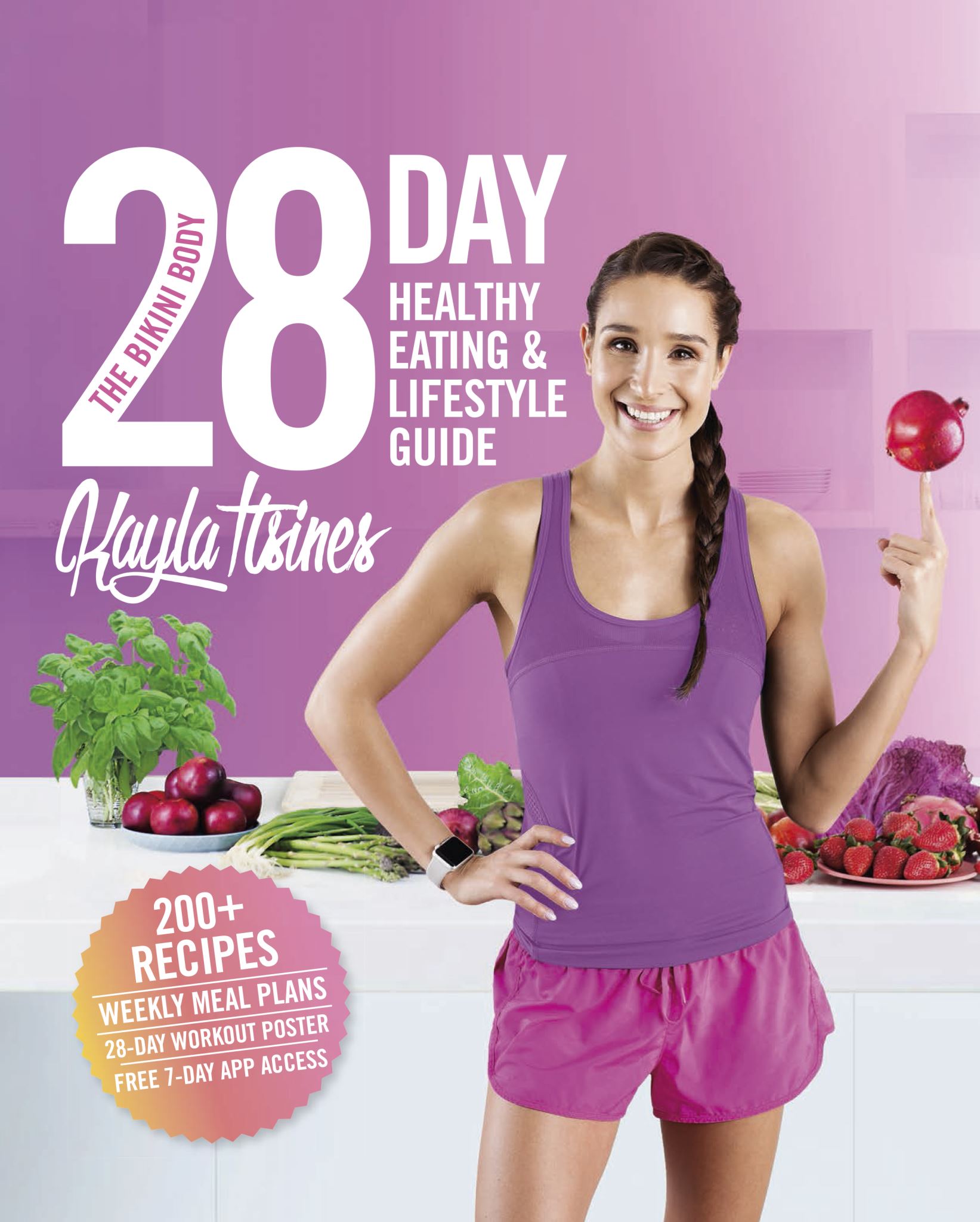 The Bikini Body 28-Day Healthy Eating & Lifestyle Guide